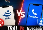 हर दिन आने वाले 51 करोड़ कॉलों का कोई जवाब नहीं देता, Truecaller-TRAI आमने-सामने